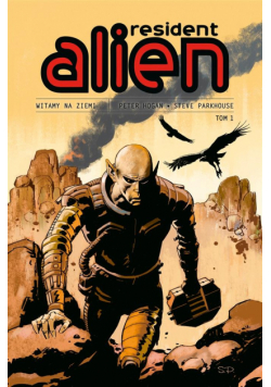 Resident Alien T.1 Witamy na Ziemi