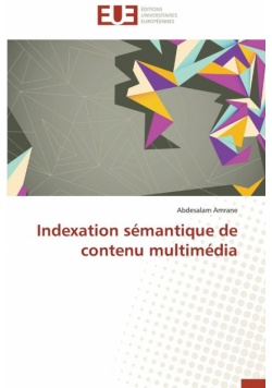 Indexation sémantique de contenu multimédia