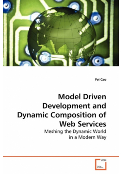 Model Driven Development and Dynamic Composition of  Web Services