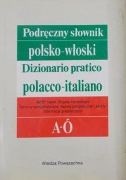 Podręczny słownik polsko - włoski tom I