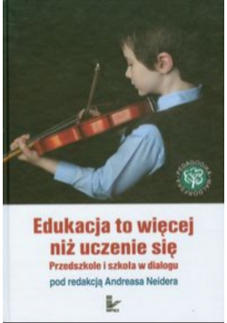 Edukacja to więcej niż uczenie się