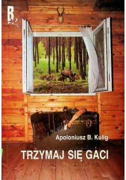 Trzymaj się gaci