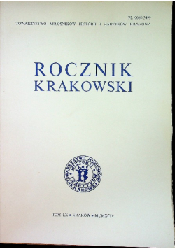 Rocznik Krakowski Tom LX