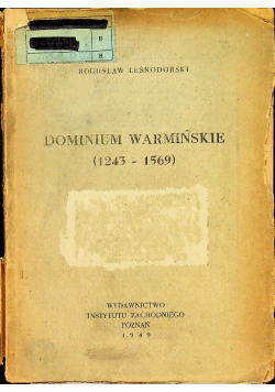 Dominium Warmińskie (1243-1569) 1949 r