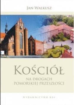 Kościół na drogach pomorskiej