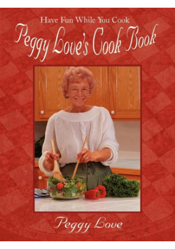 Peggy Love's Cook Book