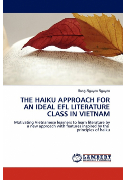 The Haiku Approach for an Ideal Efl Literature Class in Vietnam