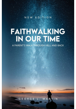 Faithwalking in our Time