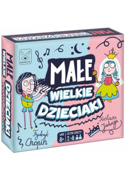 Małe wielkie dzieciaki