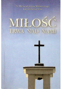 Miłość trwa nad nami Wydanie kieszonkowe