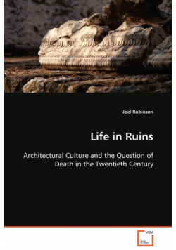 Life in Ruins