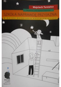 Szkoła naprawdę przyjazna dedykacja autora