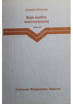 Kurs analizy matematycznej. Tom II