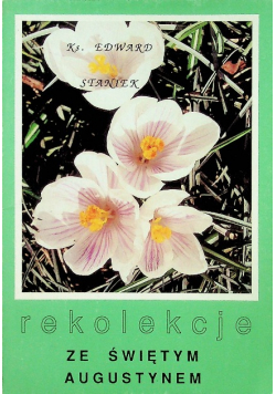 Rekolekcje ze Świętym Augustynem