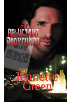 Her Reluctant Bodyguard