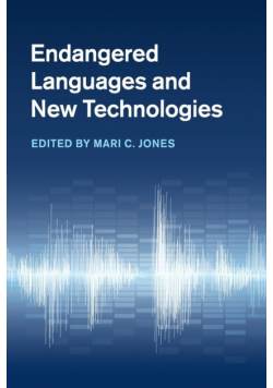 Endangered Languages and New Technologies