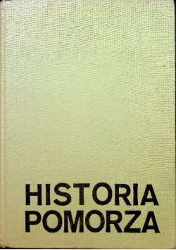 Historia Pomorza Tom I Część 1