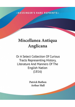 Miscellanea Antiqua Anglicana