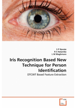 Iris Recognition Based New Technique for Person Identification