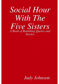 Social Hour With The Five Sisters