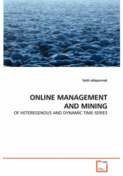 Online Management And Mining