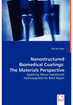 Nanostructured Biomedical Coatings