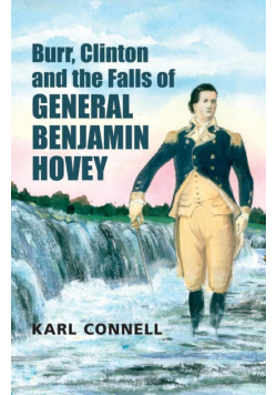 Burr, Clinton and the Falls of General Benjamin Hovey