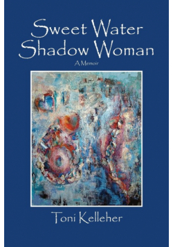 Sweet Water Shadow Woman