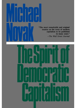 The Spirit of Democratic Capitalism