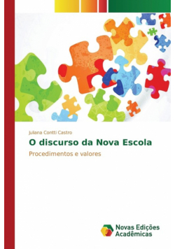 O discurso da Nova Escola