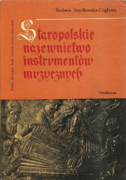 Staropolskie nazewnictwo instrumentów muzycznych