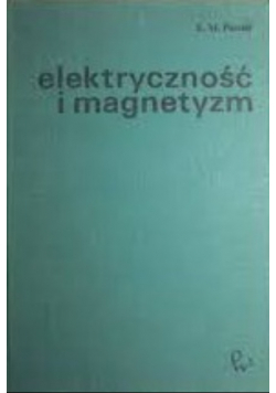 Elektryczność i magnetyzm