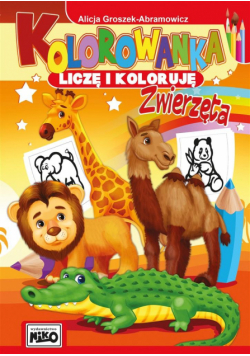 Kolorowanka. Liczę i koloruję. Zwierzęta