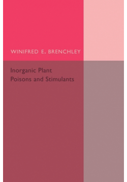 Inorganic Plant Poisons and Stimulants