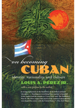 On Becoming Cuban
