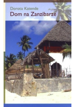 Dom na Zanzibarze wydanie kieszonkowe