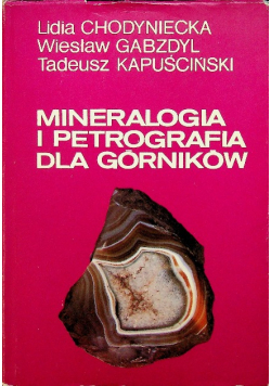 Mineralogia i petrografia dla górników