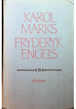 Marks Engels Dzieła tom 8