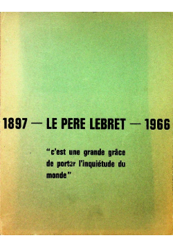 1897 Le Pere Lebret 1966