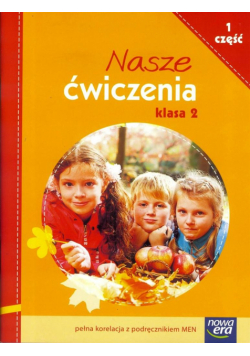 Nasze ćwiczenia Kl.2/1 ćw. NE