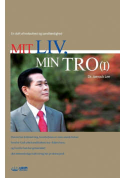 Mit Liv, Min Tro Ⅰ