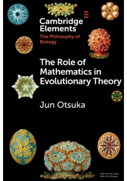 The Role of Mathematics in Evolutionary Theory