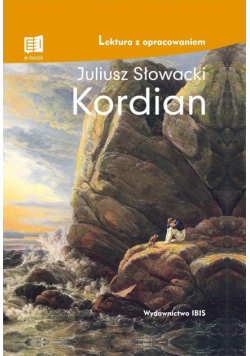 Kordian. Lektura z opracowaniem TW