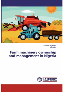 Farm machinery ownership and management in Nigeria