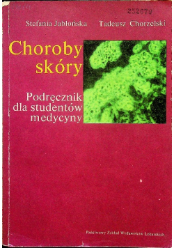Choroby skóry Podręcznik dla studentów medycyny