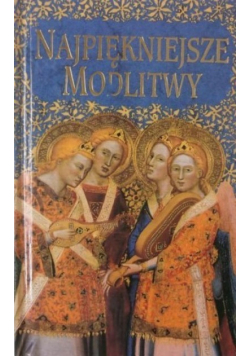 Najpiękniejsze modlitwy