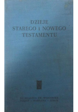 Dzieje Starego i Nowego Testamentu