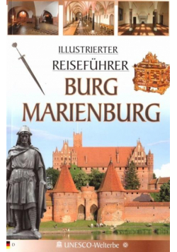 Przewodnik ilustrowany Zamek Malbork w.niemiecka