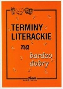 Terminy literackie na bardzo dobry GRAM