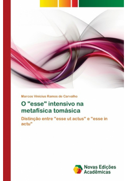 O "esse" intensivo na metafísica tomásica